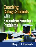 Mary R.t. Kennedy - Coaching College Students with Executive Function Problems - 9781462531332 - V9781462531332