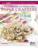 Leisure Arts - Ultimate Handbook for Paper Crafters - 9781464700521 - V9781464700521