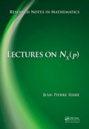 Jean-Pierre Serre - Lectures on N_X(p) - 9781466501928 - V9781466501928