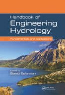  - Handbook of Engineering Hydrology - 9781466552418 - V9781466552418