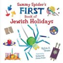 Sylvia A Rouss - Sammy Spider´s First Book of Jewish Holidays - 9781467719162 - V9781467719162