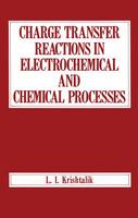 L. I. Krishtalik - Charge Transfer Reactions in Electrochemical and Chemical Processes - 9781468487206 - V9781468487206
