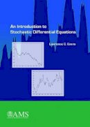 Lawrence C. Evans - An Introduction to Stochastic Differential Equations - 9781470410544 - V9781470410544