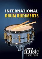 Dave Black - Alfred´s Music Playing Cards -- International Drum Rudiments: 1 Pack, Card Deck - 9781470618568 - V9781470618568