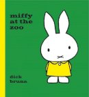 Dick Bruna - Miffy at the Zoo - 9781471120824 - 9781471120824