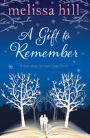 Melissa Hill - A Gift to Remember - 9781471127625 - KHN0000188