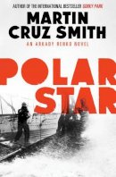 Martin Cruz Smith - Polar Star - 9781471131097 - V9781471131097