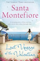 Santa Montefiore - Last Voyage of the Valentina - 9781471132001 - V9781471132001