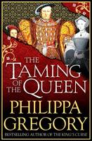Philippa Gregory - The Taming of the Queen - 9781471132995 - V9781471132995
