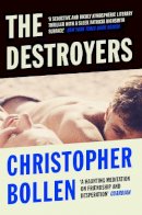Bollen, Christopher - The Destroyers - 9781471136207 - 9781471136207