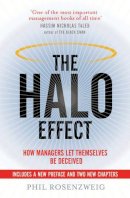 Rosenzweig, Phil - The Halo Effect: How Managers Let Themselves be Deceived - 9781471137167 - V9781471137167