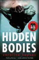 Caroline Kepnes - Hidden Bodies - 9781471137334 - V9781471137334
