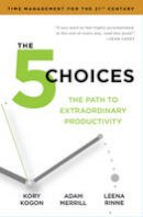 Kory Kogon - The 5 Choices: The Path to Extraordinary Productivity - 9781471142376 - V9781471142376