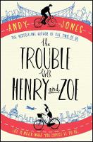 Andy Jones - The Trouble with Henry and Zoe - 9781471142468 - V9781471142468