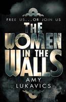 Amy Lukavics - The Women in the Walls - 9781471145292 - V9781471145292
