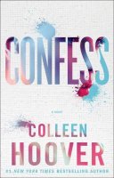 Colleen Hoover - Confess - 9781471148590 - V9781471148590