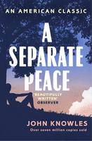 John Knowles - A Separate Peace: As heard on BBC Radio 4 - 9781471152320 - V9781471152320