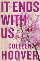 Hoover, Colleen - It Ends with Us - 9781471156267 - 9781471156267