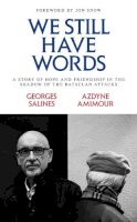 Georges Salines - We Still Have Words - 9781471196768 - 9781471196768