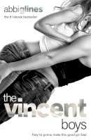 Abbi Glines - The Vincent Boys - 9781471401213 - KIN0034687