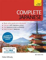 Paperback - Complete Japanese Beginner to Intermediate Book and Audio Course: Learn to read, write, speak and understand a new language with Teach Yourself - 9781471800498 - V9781471800498