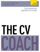 Pat Scudamore - The CV Coach: Teach Yourself - 9781471801532 - V9781471801532