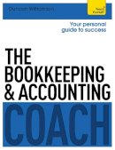 Duncan Williamson - The Bookkeeping and Accounting Coach: Teach Yourself - 9781471801587 - V9781471801587