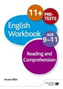 Susan Elkin - Reading & Comprehension Workbook Age 9-11 - 9781471829659 - V9781471829659