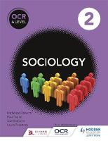 Fionnuala Swann - OCR Sociology for A Level Book 2 - 9781471839450 - V9781471839450