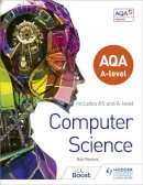Bob Reeves - AQA A Level Computer Science - 9781471839511 - V9781471839511