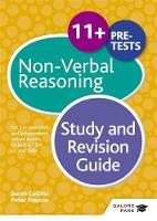 Peter Francis - 11+ Non-Verbal Reasoning Study and Revision Guide: For 11+, pre-test and independent school exams including CEM, GL and ISEB - 9781471849251 - V9781471849251