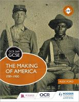 Alex Ford - OCR GCSE History SHP: The Making of America 1789-1900 - 9781471860898 - V9781471860898