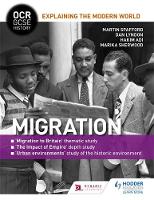 Martin Spafford - OCR GCSE History Explaining the Modern World: Migration, Empire and the Historic Environment - 9781471862878 - V9781471862878