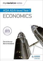 David Horner - My Revision Notes: AQA AS Economics - 9781471865848 - V9781471865848