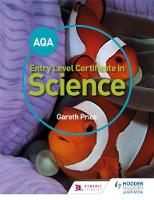 Gareth Price - AQA Entry Level Certificate in Science Student Book - 9781471874062 - V9781471874062