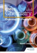 Keane Campbell - CSEC Chemistry: Examination Practice - 9781471877216 - V9781471877216