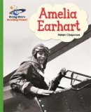 Helen Chapman - Reading Planet - Amelia Earhart- Green: Galaxy - 9781471877674 - V9781471877674
