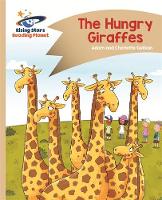 Adam Guillain - Reading Planet - The Hungry Giraffes - Gold: Comet Street Kids - 9781471877704 - V9781471877704