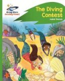 Isabel Thomas - Reading Planet - The Diving Contest - Green: Rocket Phonics - 9781471878015 - V9781471878015