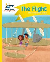 Adam Guillain - Reading Planet - The Flight - Yellow: Comet Street Kids - 9781471878497 - V9781471878497