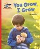 Lou Kuenzler - Reading Planet - You Grow, I Grow - Red A: Galaxy - 9781471879470 - V9781471879470