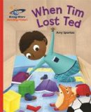 Amy Sparkes - Reading Planet - When Tim Lost Ted - Red B: Galaxy - 9781471879562 - V9781471879562