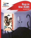 Ian Macdonald - Reading Planet - Bug in the Bath - Red B: Rocket Phonics - 9781471880049 - V9781471880049