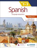Maria Blanco - Spanish for the IB MYP 1-3 Phases 3-4: By Concept - 9781471881152 - V9781471881152