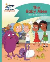 Adam Guillain - Reading Planet - The Baby Alien - Turquoise: Comet Street Kids - 9781471881688 - V9781471881688