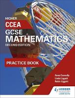 Anne Connolly - CCEA GCSE Mathematics Higher Practice Book for 2nd Edition - 9781471889929 - V9781471889929