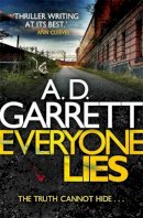 A.d. Garrett - Everyone Lies - 9781472107572 - V9781472107572