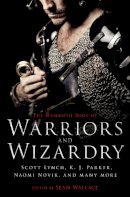 Wallace, Sean - The Mammoth Book of Warriors and Wizardry - 9781472110626 - V9781472110626