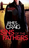 James Craig - Sins of the Fathers - 9781472115195 - V9781472115195