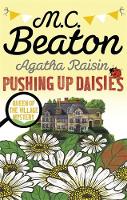 M.c. Beaton - Agatha Raisin: Pushing up Daisies - 9781472117342 - V9781472117342